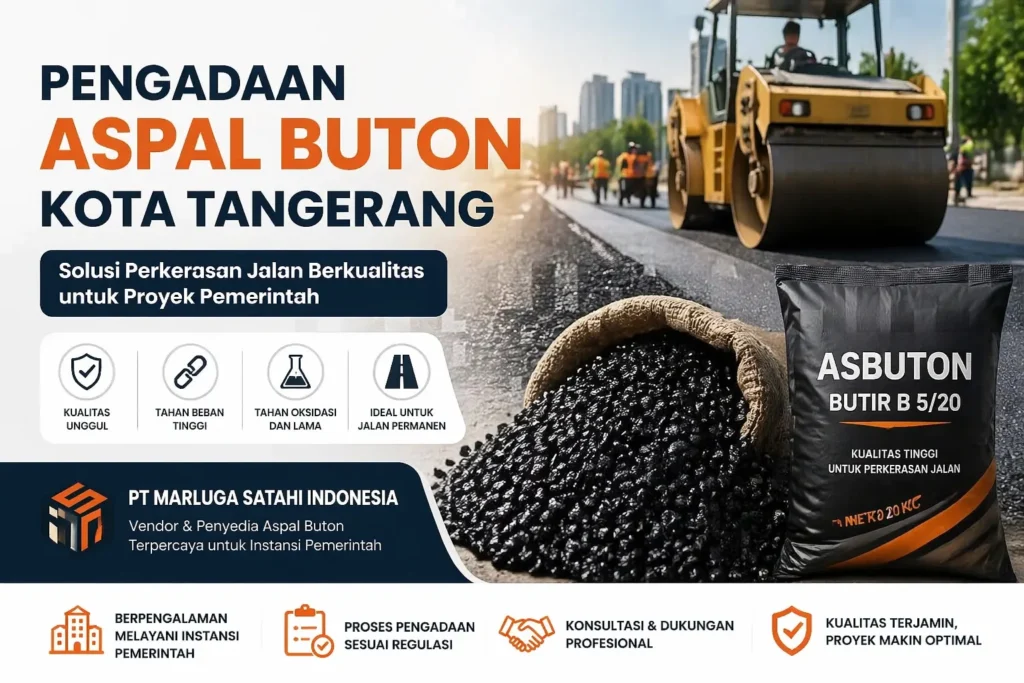 Pengadaan Aspal Buton Berkualitas untuk Proyek Pemerintah di Kota Tangerang