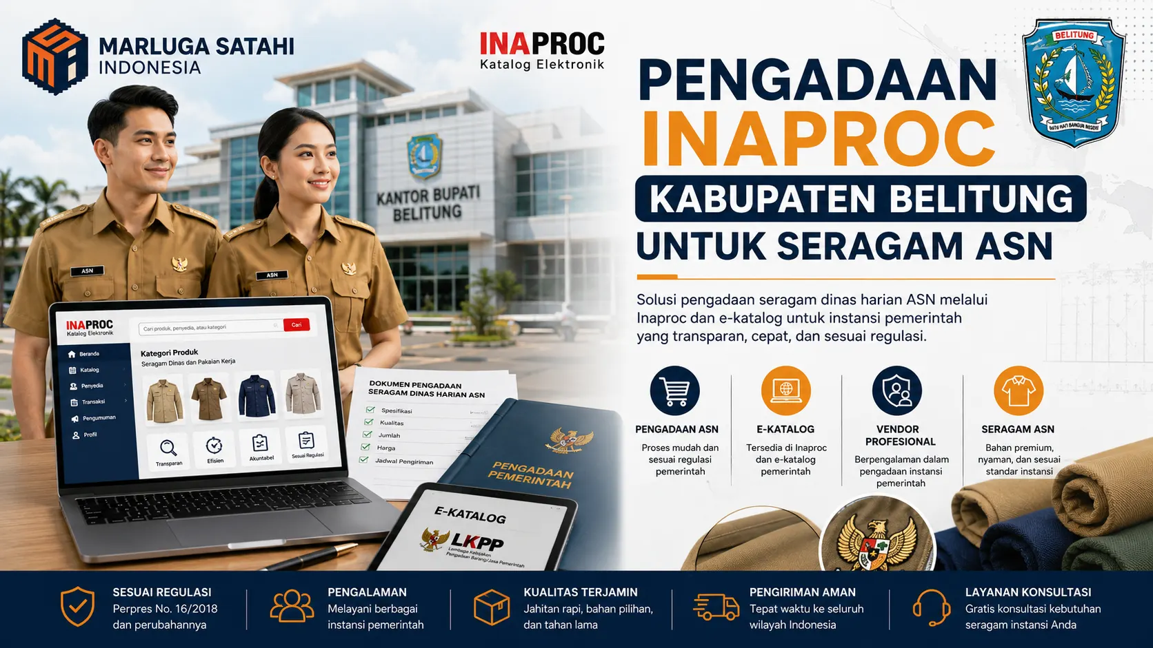 Pengadaan Inaproc Kabupaten Belitung untuk kebutuhan seragam ASN pemerintah