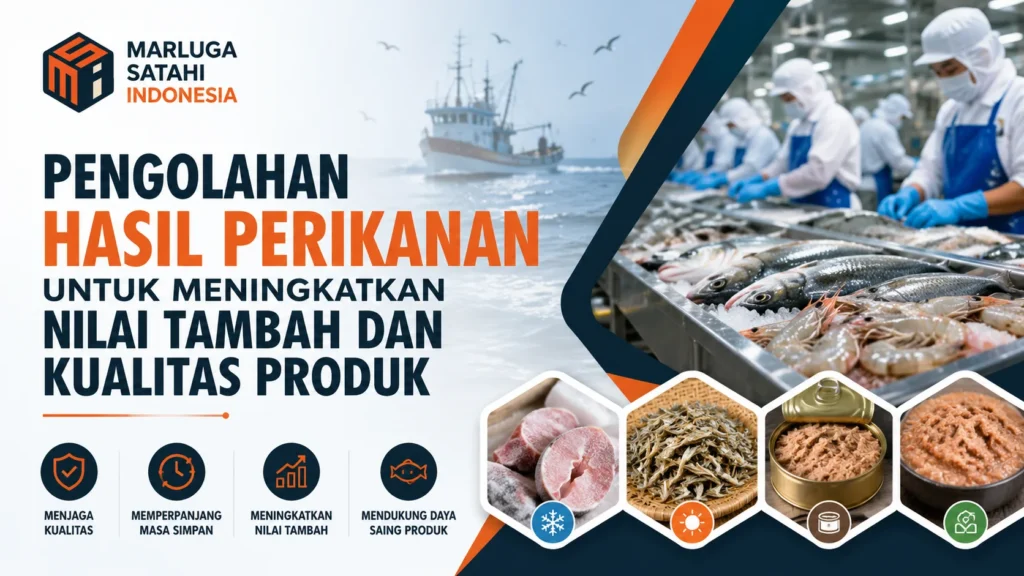 Ilustrasi gambar pengolahan hasil perikanan untuk meningkatkan nilai tambah dan kualitas produk perikanan