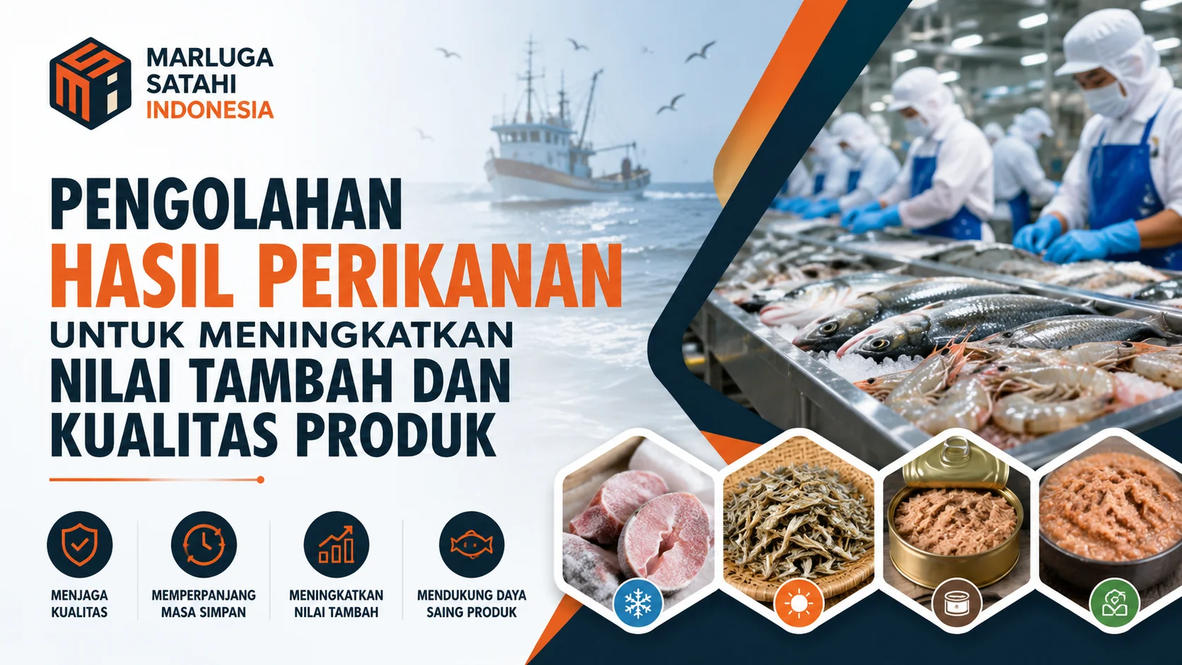 Ilustrasi gambar pengolahan hasil perikanan untuk meningkatkan nilai tambah dan kualitas produk perikanan