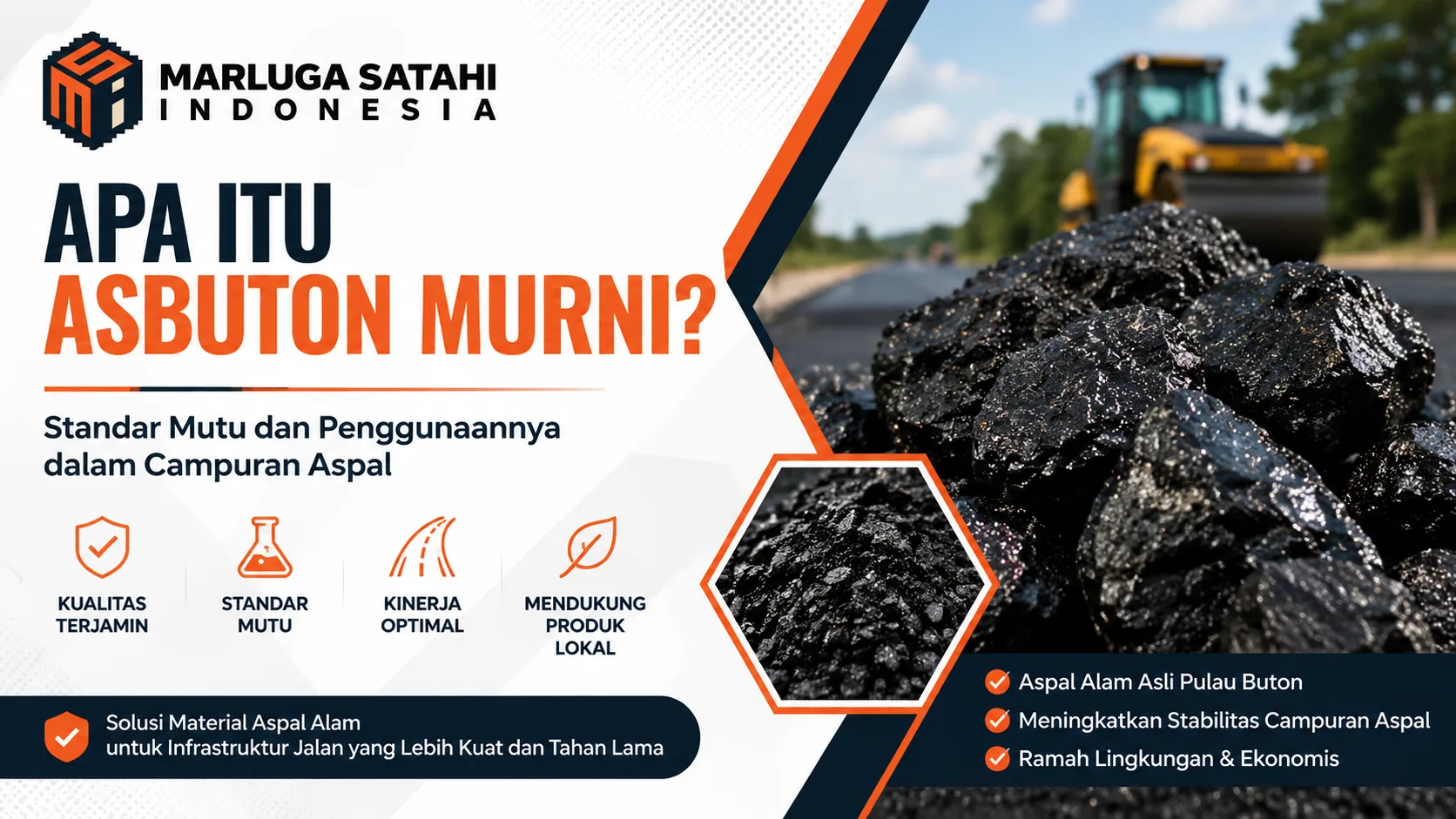 Apa Itu Asbuton Murni sebagai aspal alam Pulau Buton untuk campuran aspal dan konstruksi jalan