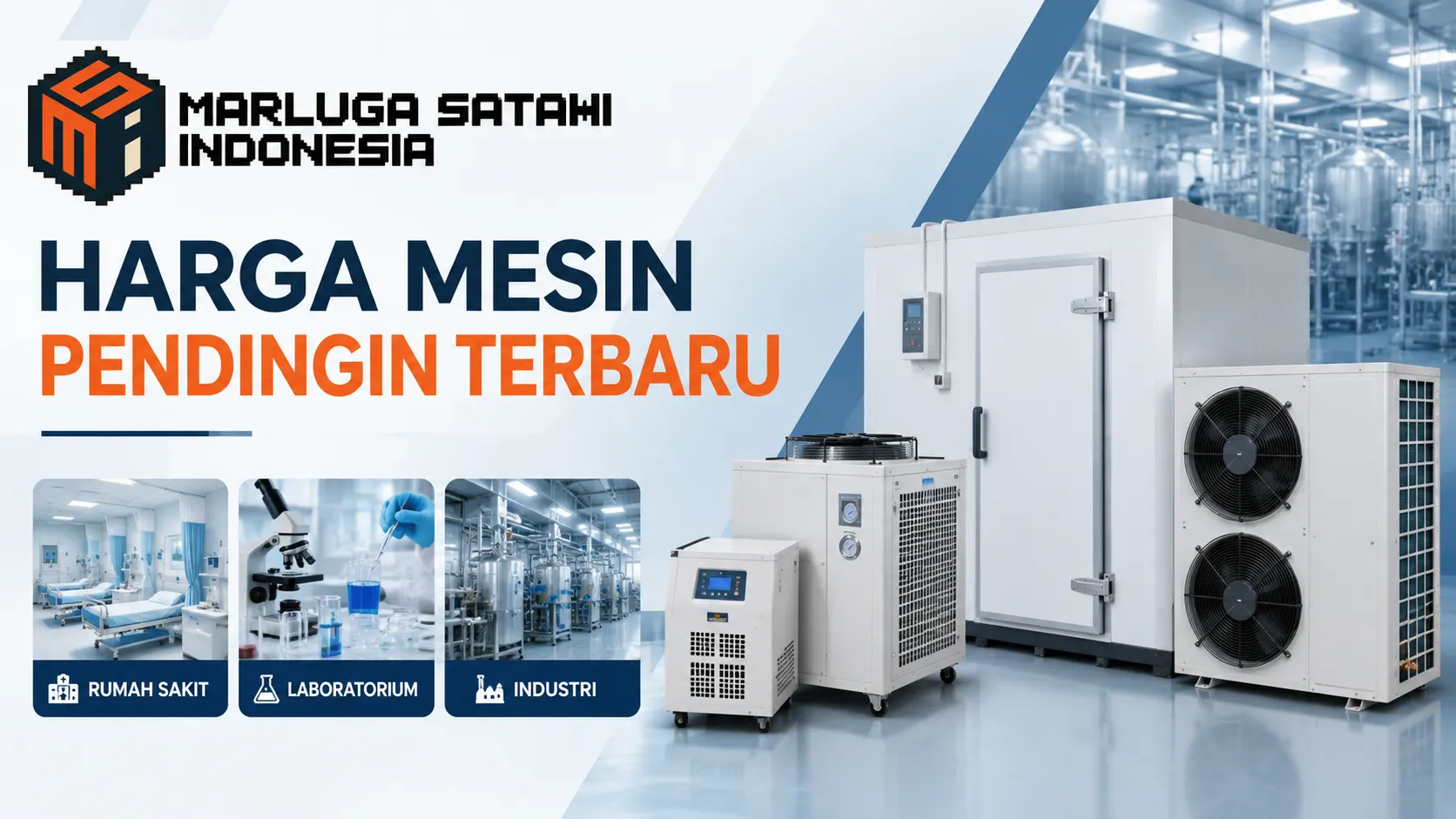 Harga Mesin Pendingin Terbaru untuk Pengadaan INAPROC