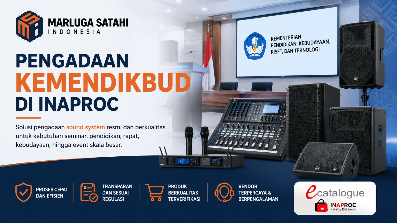 Pengadaan Kemendikbud di Inaproc untuk kebutuhan sound system resmi guna mendukung seminar, rapat, kegiatan pendidikan, dan acara kebudayaan.