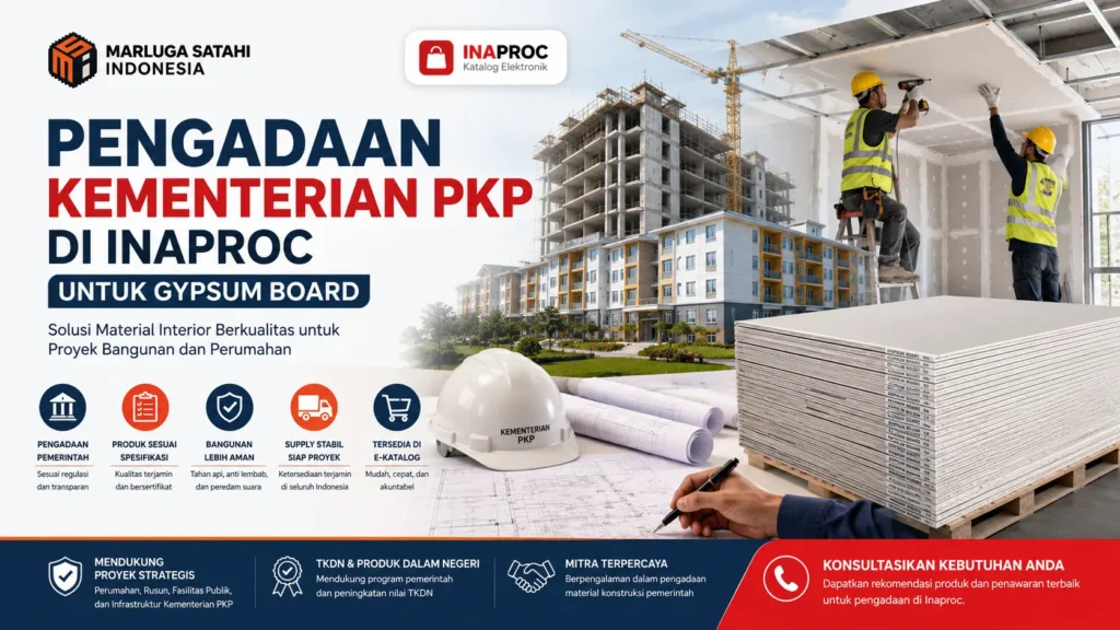 Pengadaan Kementerian PKP di Inaproc untuk kebutuhan gypsum board pada proyek bangunan