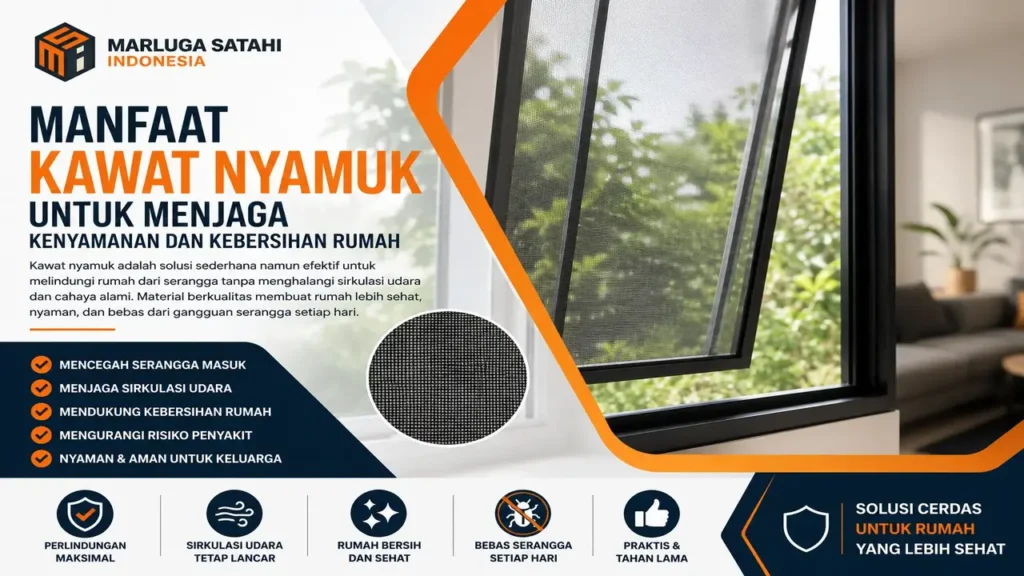 Fungsi kawat nyamuk pada jendela rumah untuk mencegah serangga masuk serta menjaga sirkulasi udara tetap lancar.
