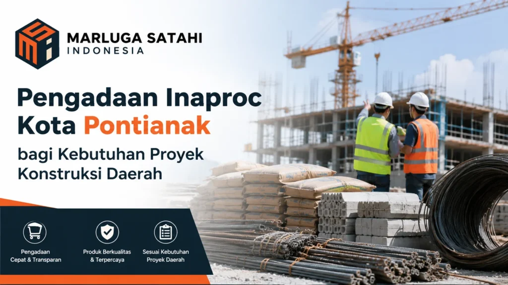 Ilustrasi Gambar Pengadaan Inaproc Kota Pontianak bagi kebutuhan proyek konstruksi daerah