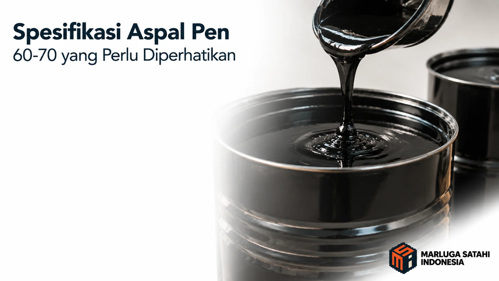 Spesifikasi Aspal Pen 60-70 berkualitas untuk pengadaan proyek jalan pemerintah.