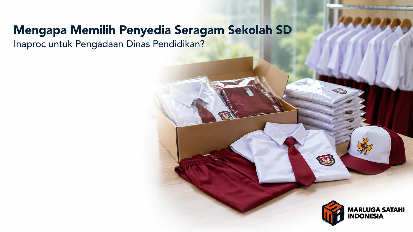 Seragam sekolah SD lengkap yang telah dikemas rapi sebagai solusi pengadaan melalui Inaproc untuk kebutuhan Dinas Pendidikan.