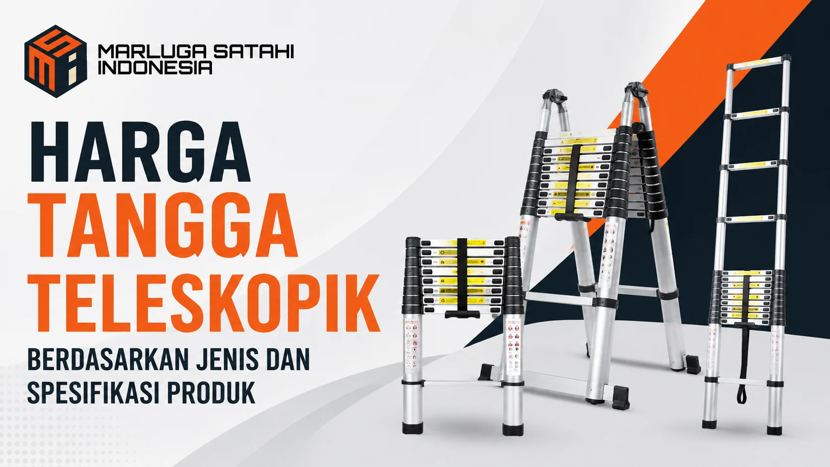Harga tangga teleskopik berdasarkan jenis dan spesifikasi produk aluminium