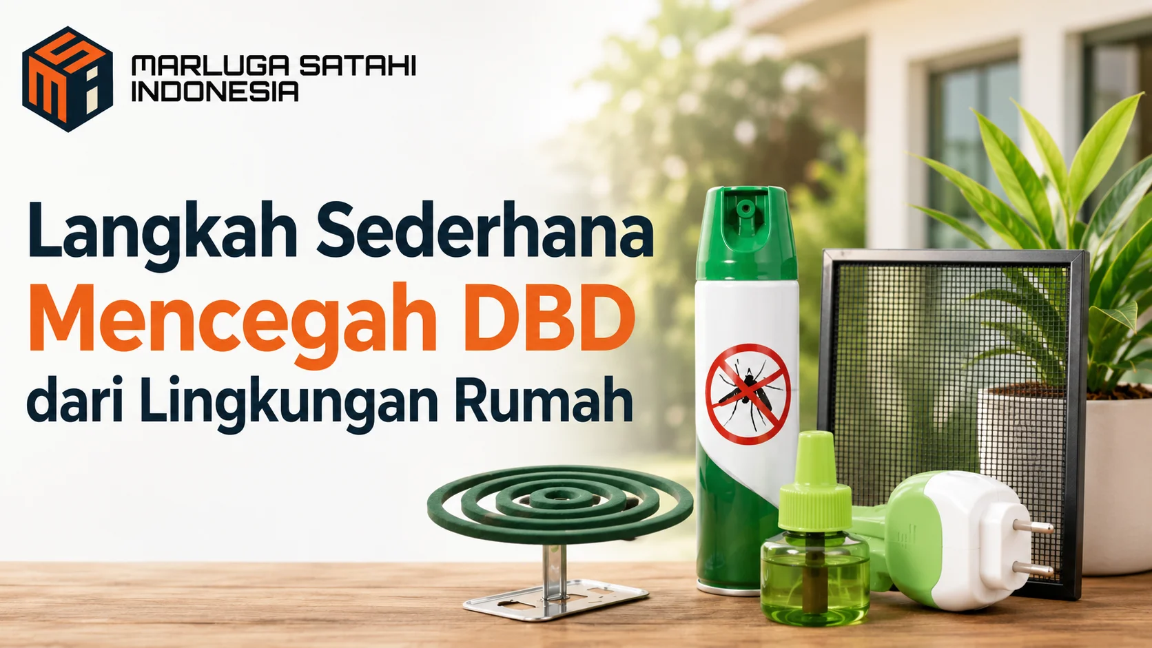 Langkah sederhana pencegahan DBD di lingkungan rumah menggunakan produk pengendalian nyamuk