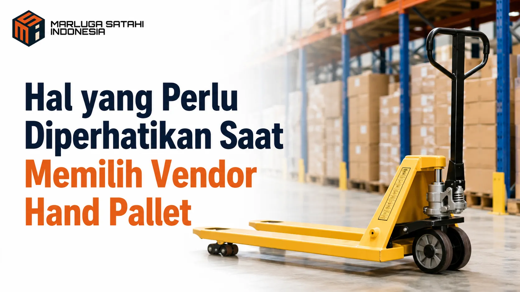 Vendor hand pallet e-katalog dengan hand pallet untuk mendukung proses pengadaan, distribusi, dan operasional gudang.