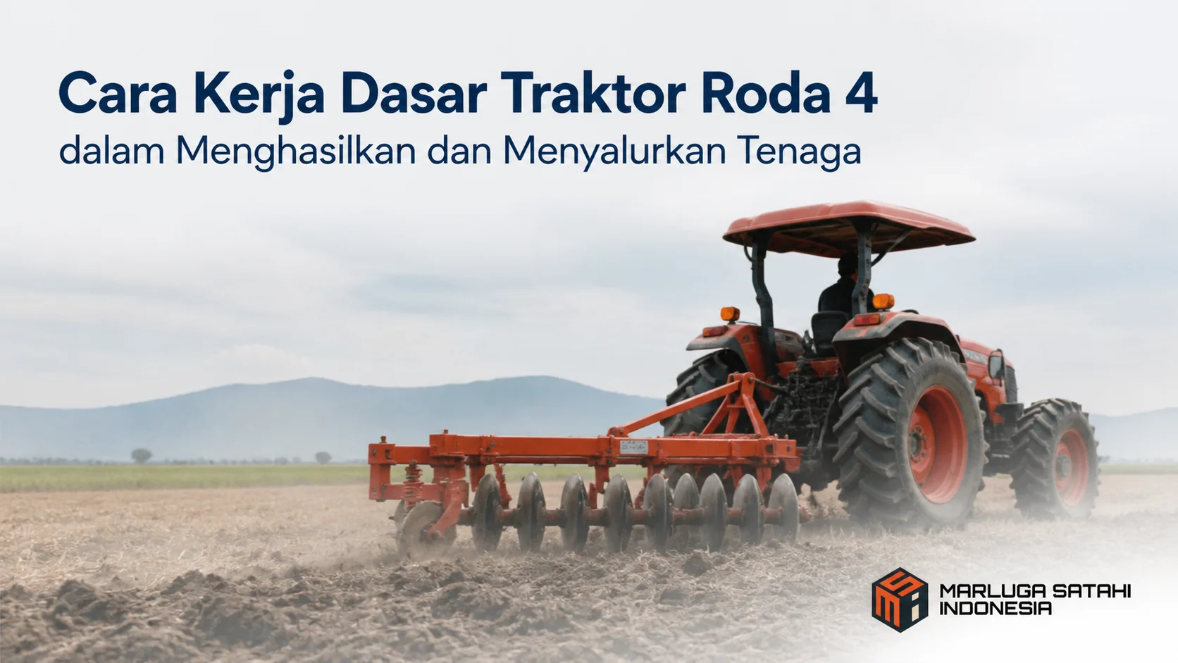 Traktor roda 4 bekerja di lahan pertanian dengan sistem penyaluran tenaga mesin untuk mendukung operasional implement.