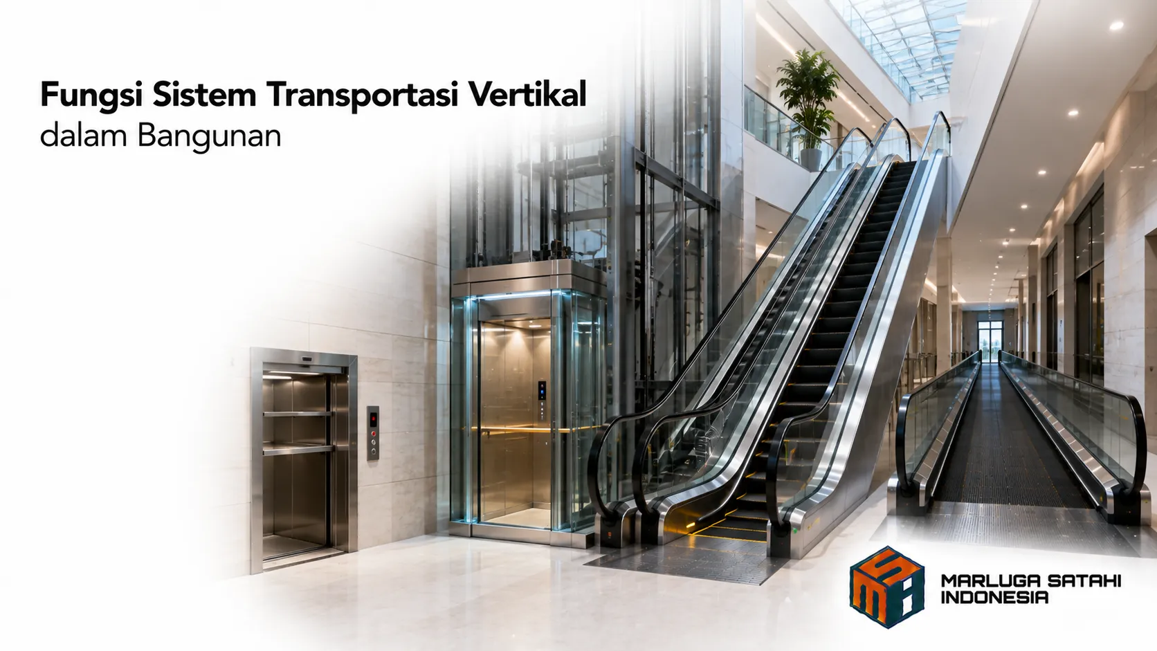 Sistem transportasi vertikal pada bangunan modern untuk mendukung mobilitas antar lantai.