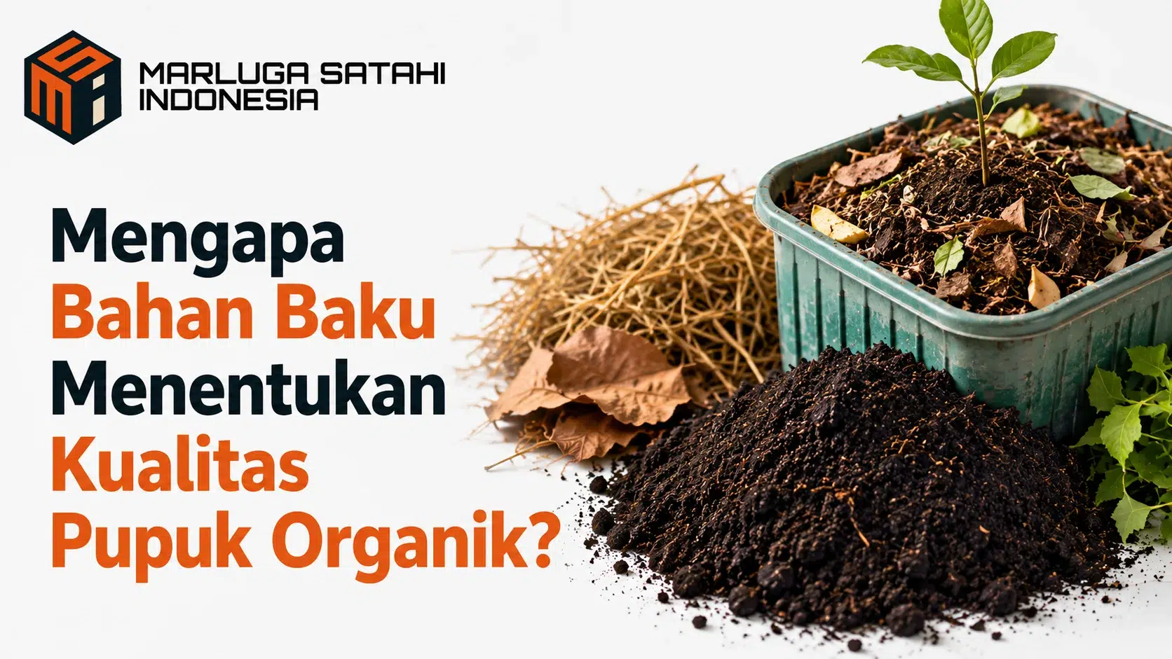 Perusahaan pengadaan infrastruktur daerah untuk mendukung pengolahan bahan baku pupuk organik berkualitas.