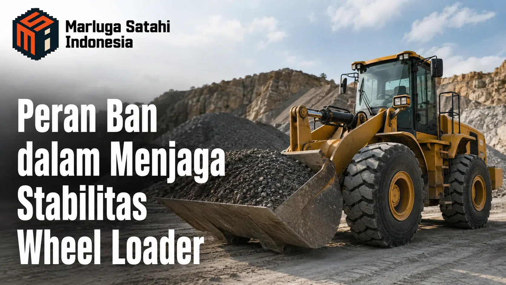 Vendor alat berat Dinas PUPR untuk kebutuhan ban wheel loader